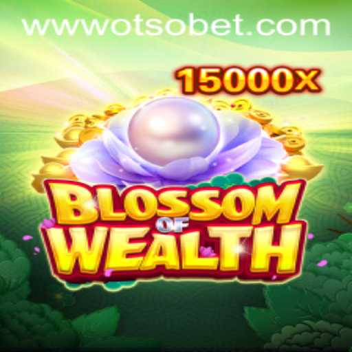 BlossomofWealth: Discovering a New World of Gaming