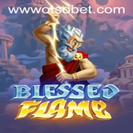Exploring the World of BlessedFlame: An Immersive Gaming Experience