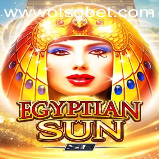 Explore the Adventures of EgyptianSunSE: Your Guide to Gameplay and Otsobet Login