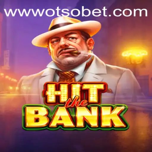 HitTheBank: A Comprehensive Guide to an Exciting New Game