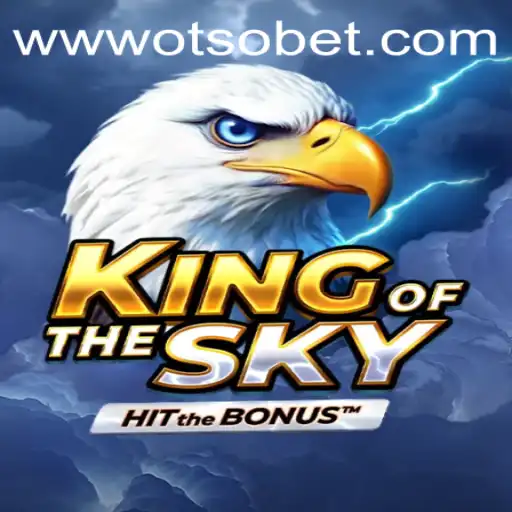 Exploring the Enchanting World of KingOfTheSky: A Guide with Otsobet Login Insights
