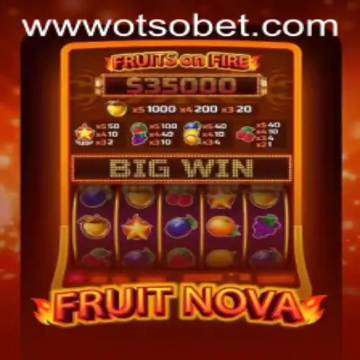 Discover the Exciting World of FruitNova and Otsobet Login