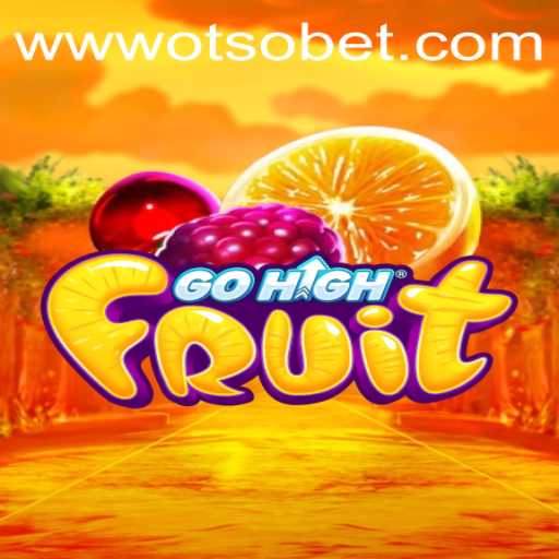 GoHighFruit Game and Otsobet Login: A Detailed Exploration