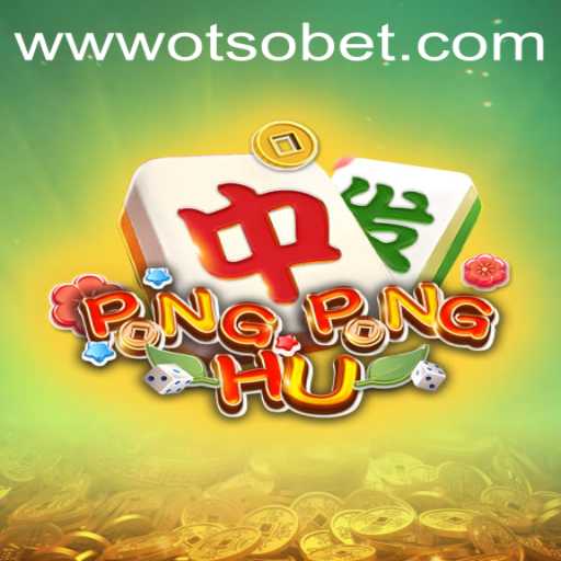 Discover the Exciting World of PONGPONGHU and Otsobet Login